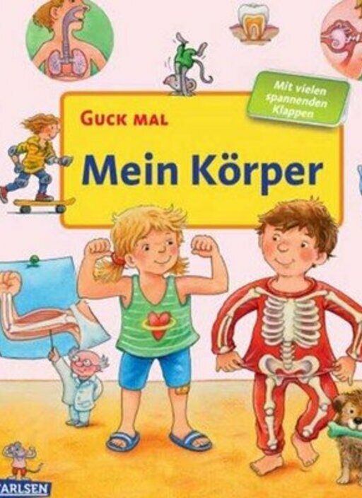 Guck mal - Mein Körper