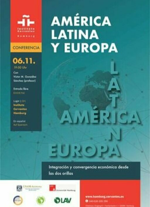 Vortrag in spanischer Sprache: Lateinamerika und Europa. Integration und wirtschaftliche Konvergenz.