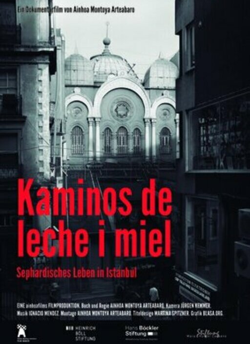 Dokumentarfilm: Kaminos de leche i miel – Sephardisches Leben in Istanbul