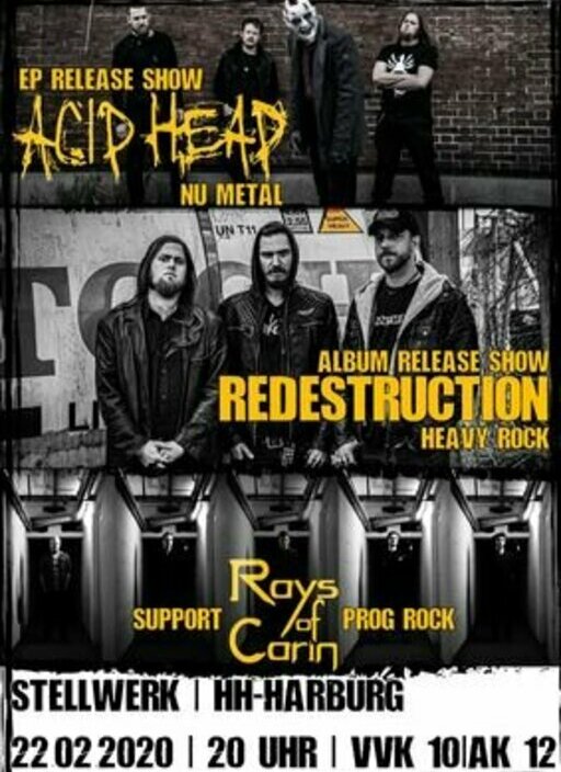 Acid Head & Redestruction Double Release Gig, Support: Rays of Carin